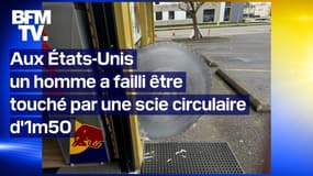 États-Unis: un homme a failli être touché par une scie circulaire d’1m50 lancée à pleine vitesse