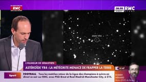 L'humeur de Sébastien : Astéroïde YR4, la météorite menace de frapper la terre - 19/02