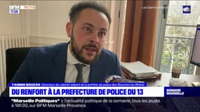 Bouches-du-Rhône: du renfort à la préfecture de police