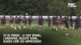 XV de France : Le chef Brunel, l'Argentine, objectif demie... Blanco livre ses impressions
