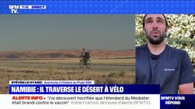 L'aventurier Stéven le Hyaric a traversé à vélo le désert du Namib, en Namibie