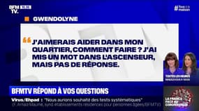 J'aimerais aider dans mon quartier, comment faire ? BFMTV répond à vos questions