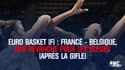 Euro Basket (F) : France - Belgique, une revanche pour les Bleues un an après la gifle au Mondial