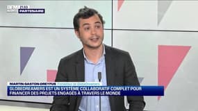 Martin Gaston-Dreyfus (GlobeDreamers) : GlobeDreamers est un système collaboratif complet pour financer des projets engagés à travers le monde - 02/01
