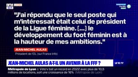 Jean-Michel Aulas a-t-il un avenir à la FFF?