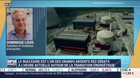 Dominique Louis (Assystem) : Le nucléaire, grand absent de débats autour de la transition énergétique - 04/08