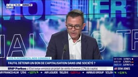 Olivier Rozenfeld (Harvest Fidroit Quantalys) : faut-il détenir un bon de capitalisation dans une société ? - 01/03
