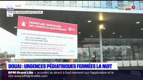 Douai: les urgences pédiatriques fermées la nuit jusqu'au 27 avril 