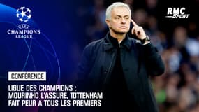 Ligue des champions : Mourinho l'assure, Tottenham fait peur à tous les premiers