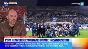 "Une super capacité de réaction": l'Olympique de Marseille renverse l'Olympique lyonnais au Vélodrome