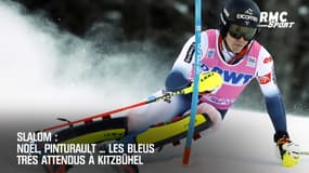 Slalom: Noël, Pinturault... les Français très attendus à Kitzbühel