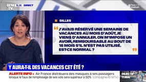 Je viens d'annuler des vacances au mois d'août, on m'impose un avoir, est-ce normal? BFMTV répond à vos questions