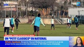 Aubagne - Paris 13 Atletico à 19h30. Un " petit Classico " en National