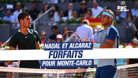 Tennis : Nadal et Alcaraz forfaits pour Monte-Carlo