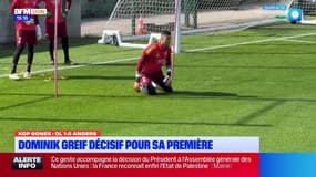 Kop Gones : Dominik Greif déjà décisif