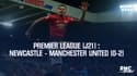 Résumé : Newcastle - Manchester United (0-2) - Premier League