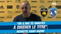 La Rochelle 26-22 Montpellier : "On a mis 25 minutes à digérer le titre", regrette Saint-André 