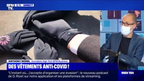 Des vêtements anti-Covid ! - 07/10