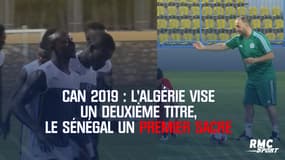CAN 2019 : L’Algérie vise un deuxième titre, le Sénégal un premier sacre