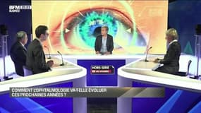 Hors-Série Les Dossiers BFM Business : Comment l'ophtalmologie va-t-elle évoluer ces prochaines années ? - Samedi 8 mai