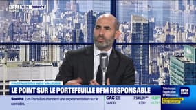 Le point sur le portefeuille BFM RESPONSABLE - 17/06