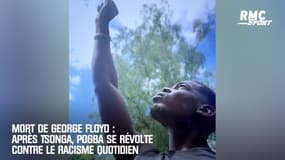 Mort de George Floyd: Après Tsonga, Pogba se révolte contre le racisme quotidien