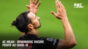 AC Milan : Ibrahimovic encore positif au Covid-19