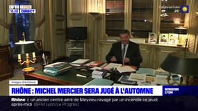 Rhône : Michel Mercier sera jugé à l'automne