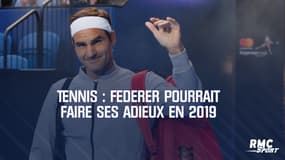 Tennis – Federer pourrait faire ses adieux en 2019