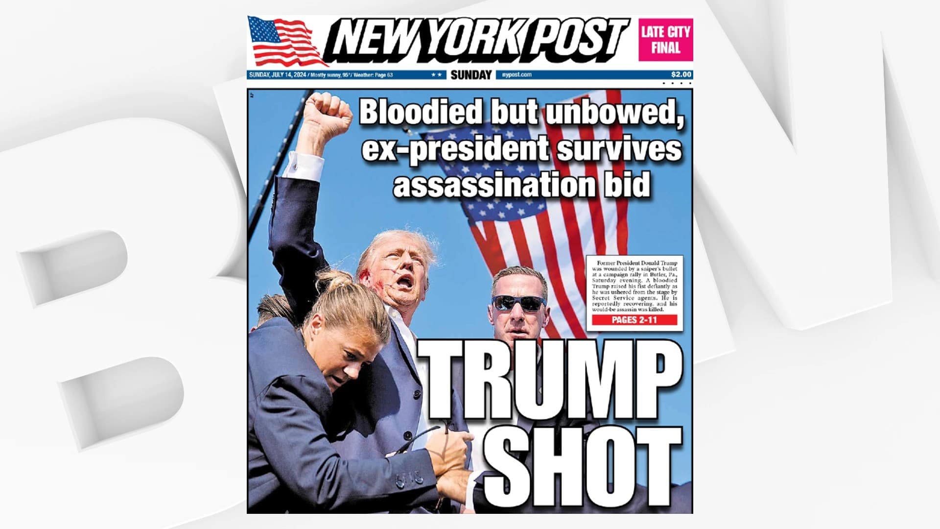 La une du New York Post du 14 juillet 2024, après la tentative d'assassinat contre Donald Trump. © BFMTV
