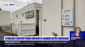 Lyon: un centre pour enfants handicapés dégradé