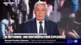 10 septembre Mobilisation: "François Bayrou joue un jeu extrêmement dangereux"estime Henri Guaino, ancien conseiller spécial de Nicolas Sarkozy à l'Élysée