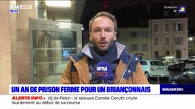 Un Briançonnais écope d'une peine d'un an de prison ferme 