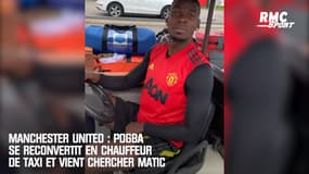 Manchester United : Pogba se reconvertit en chauffeur de taxi et vient chercher Matic