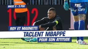   Brest 2-3 PSG : "ridicule", "manque de classe"... Roy et Magnetti taclent Mbappé