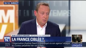 Terrorisme: "La France est véritablement le pays, aujourd’hui, en Europe le plus visé", Jean-Charles Brisard