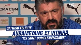 OM : "Ils sont complémentaires", Gattuso félicite Aubameyang et Vitinha