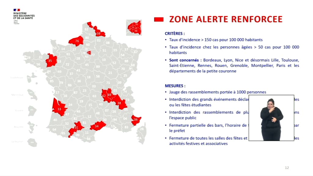 Carte des zones placées en "alerte renforcée". Carte des zones placées en "alerte renforcée".