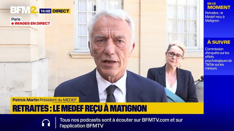 Réforme des retraites : le Medef dit avoir été 