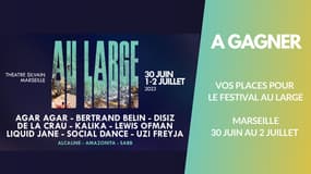 A gagner : vos places pour le festival "AU LARGE" à Marseille