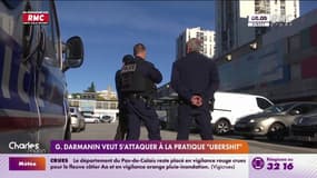 Gérald Darmanin veut s'attaquer à la pratique "Ubershit"
