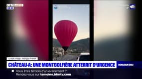 Château-Arnoux-Saint-Auban: une montgolfière atterrit en urgence sur le pont