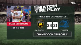 La Rochelle 24-21 Leinster : Les Rochelais champions d'Europe à la sirène ... avec les commentaires RMC
