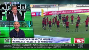 After Foot du dimanche 30/07 – Partie 4/4 - L'avis tranché de François Manardo sur Neymar