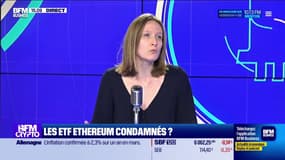 BFM Crypto, les Pros : Les ETF Ethereum condamnés ? - 12/04
