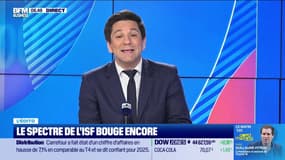 L’Edito de Raphaël Legendre : Le spectre de l'ISF bouge encore - 20/02