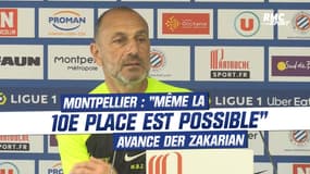 Montpellier : "Même la 10e place est possible", Der Zakarian voit haut pour son club