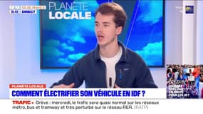 Planète Locale du lundi 13 mars - Comment électrifier son véhicule en IDF ? 