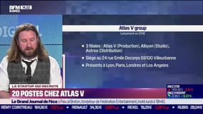 La start-up qui recrute:  20 postes chez Atlas V - 05/02