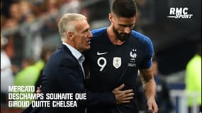 Mercato : Deschamps souhaite que Giroud quitte Chelsea